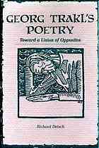 Georg Trakl’s poetry : toward a union of opposites